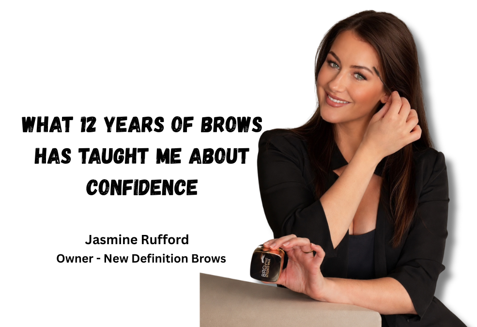 What 12 Years of Brows Has Taught Me About Confidence